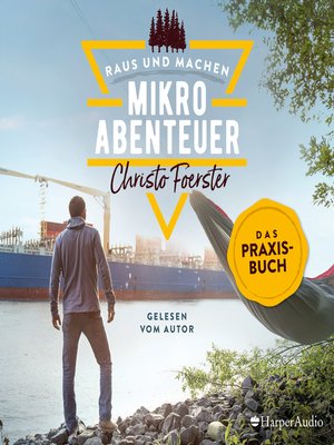 cover image of Mikroabenteuer--Das Praxisbuch